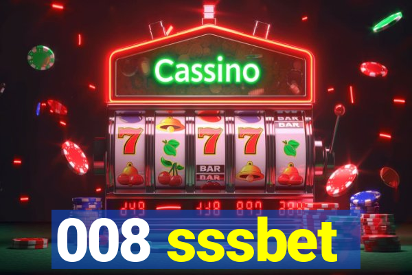 008 sssbet